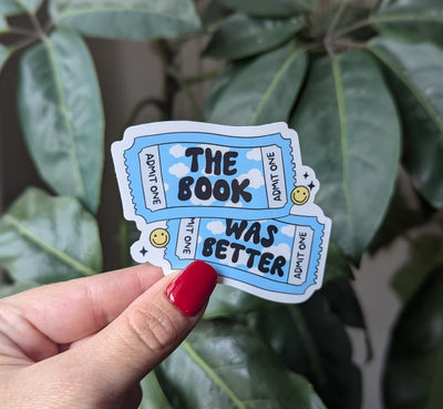 The book was better sticker for kindle, book ticket sticker for water bottle, book gifts for book lover, booktok merch, bookish gift for her