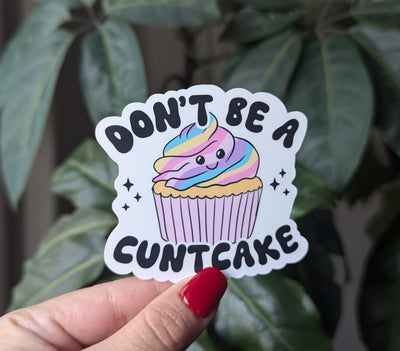Don't be a cuntcake, adult humor sticker for water bottle, snarky stickers for kindle, funny gift for best friend birthday, cupcake stickers