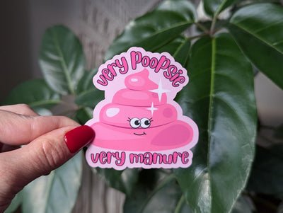 Very Poopsie Very Manure Vinyl Sticker