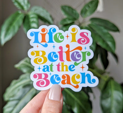 Life is better at the beach, positive quotes stickers for hydroflask, summer stickers for laptop, tumbler accessories, beach lover gift