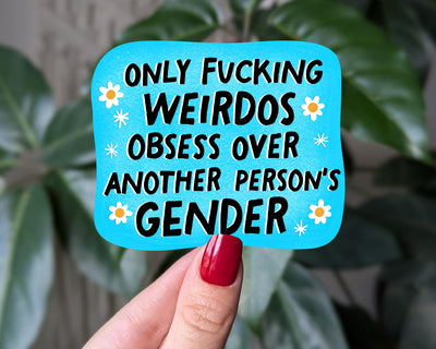Funny LGBTQ+ Sticker, Gender Equality Sticker, Pride Gift, Feminist Sticker, Snarky Sticker for Water Bottle, Laptop Stickers