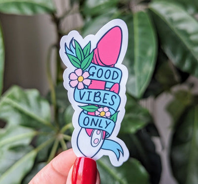 Good vibes only stickers for adults, dirty stickers for water bottle, funny gifts for her, bachelorette party favor, vibrator sticker, kinky