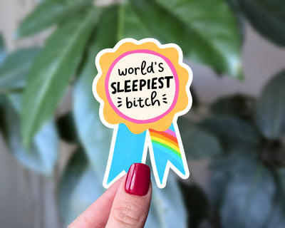 World Sleepiest Bitch Vinyl Sticker