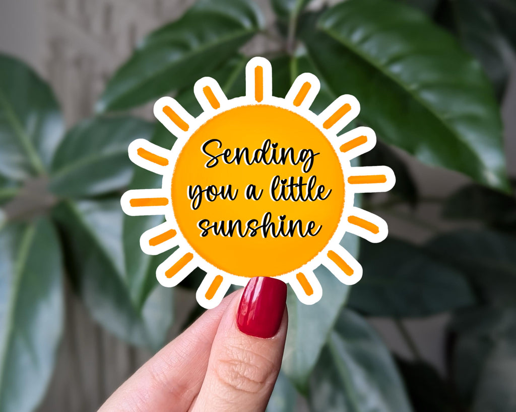 Sending You a Little Sunshine Sticker, Cute Positive Sun Vinyl Sticker, Happy Mail Sticker, Uplifting Decal for Laptop