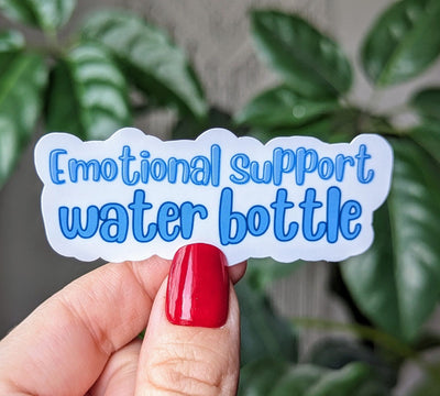 Emotional Support Water Bottle Vinyl Sticker