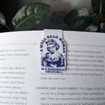 A Well Read Woman Is A Dangerous Creature Magnetic Bookmark
