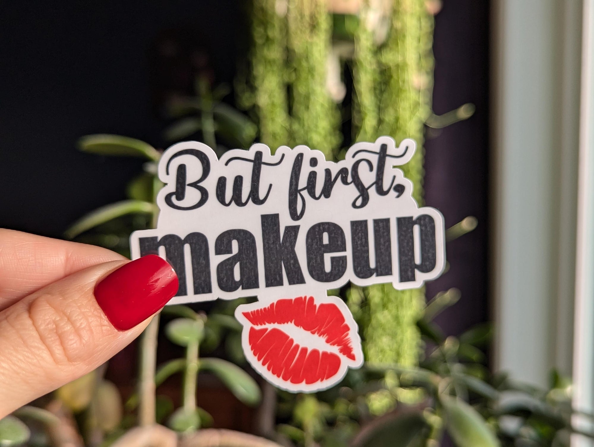 But First Makeup Vinyl Sticker