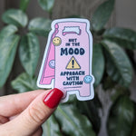 Not in the mood approach with caution, moody stickers for water bottle, sassy gifts for women, snarky stickers for girls, wet floor sign