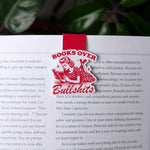 Books Over Bullshits Magnetic Bookmark for Book Lovers