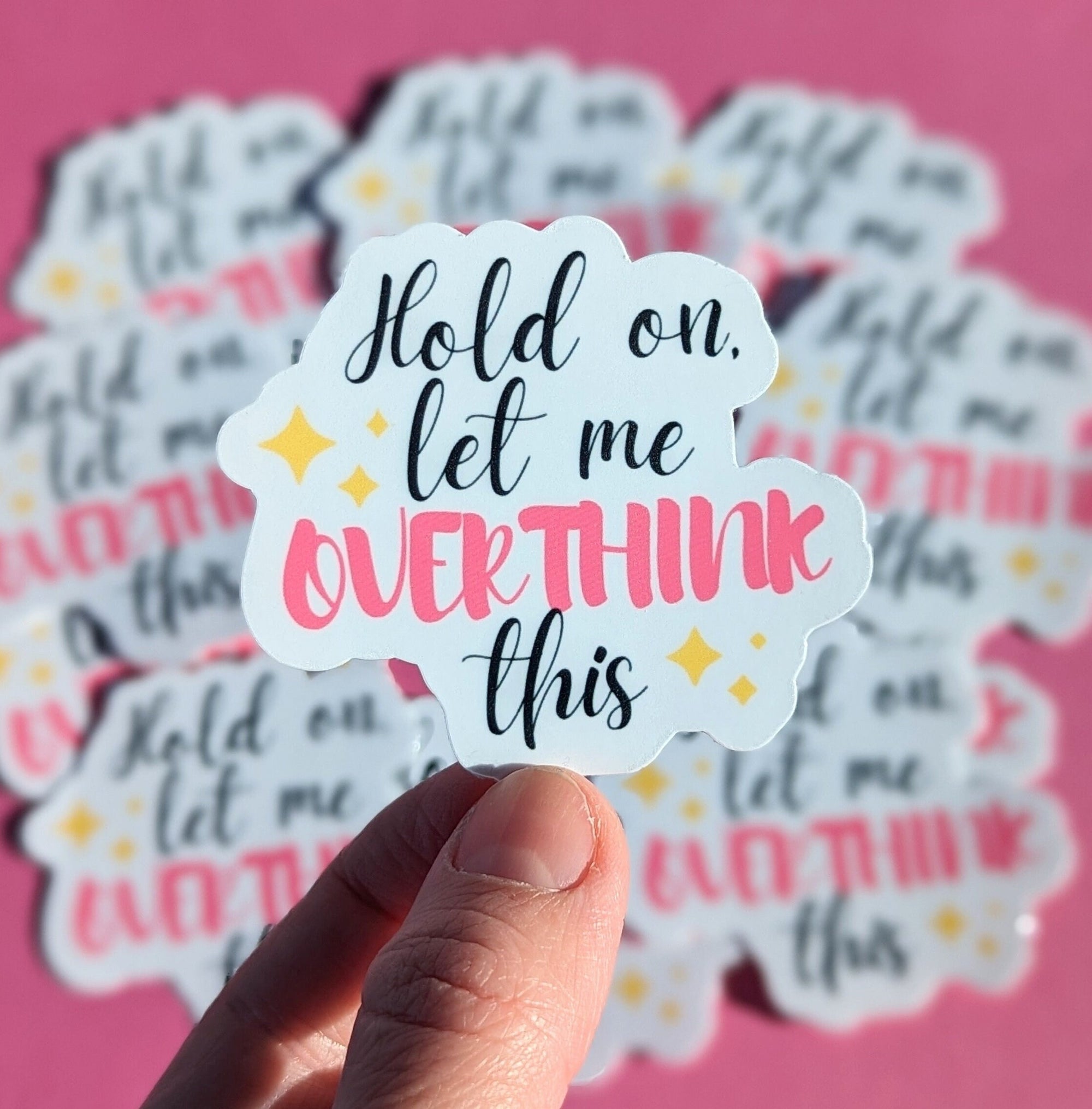 Hold on let me overthink this sticker for water bottle, therapy stickers for hydroflask mental health, overthinker stickers, funny gift for