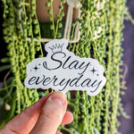 Slay sticker, empowerment stickers for women, motivational quotes stickers for hard hats, strong women gifts, inspirational quotes stickers