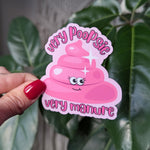 Very Poopsie Very Manure Vinyl Sticker