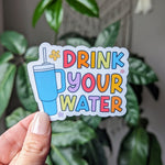 Drink your water stickers for tumblers, motivational stickers for hydroflask, stay hydrated sticker for water bottle, gym gifts for women
