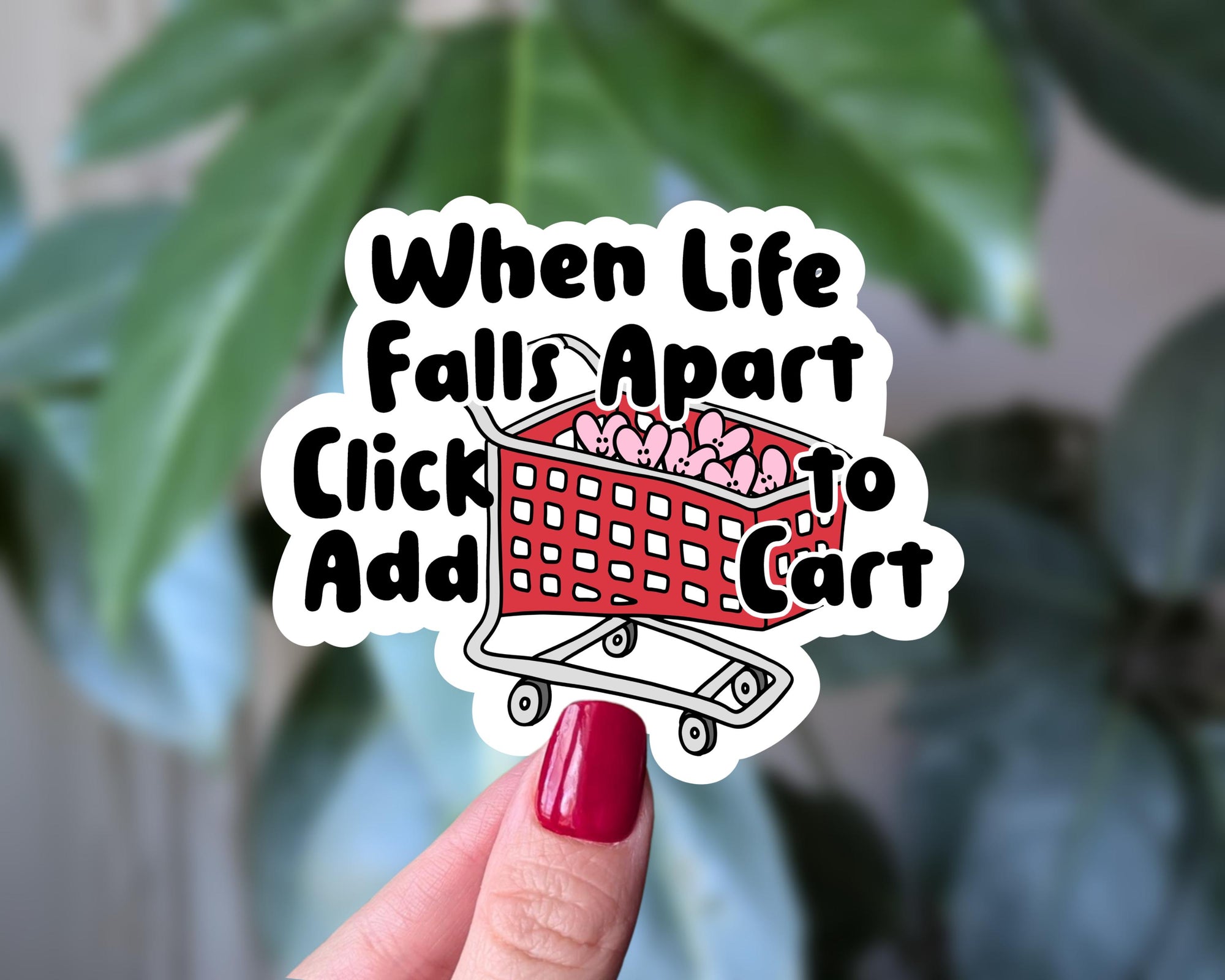 Funny Retail Therapy Sticker, When Life Falls Apart Click Add to Cart Vinyl Sticker, Mental Health Humor, Online Shopping Relatable Gift