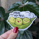 Spread happiness sticker, positivity stickers for laptop, pea sticker for water bottle, cute gift for friend, mental health stickers