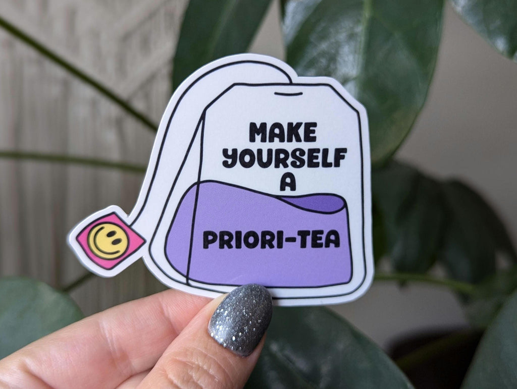 Make yourself a priority, positivity stickers for water bottle, mental health sticker for phone case, tea sticker, thoughtful gift for her