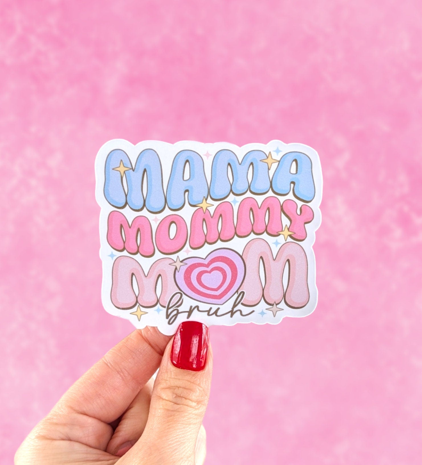 Mama mommy mom bruh sticker, funny water bottle stickers, mothers day gift from husband, laptop stickers aesthetic, tablet stickers