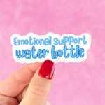 Emotional Support Water Bottle Vinyl Sticker