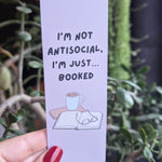 I'm not antisocial I'm just booked, funny bookmark, book gift for book lovers, introvert bookmark, booktrovert, bookish, coffee and books