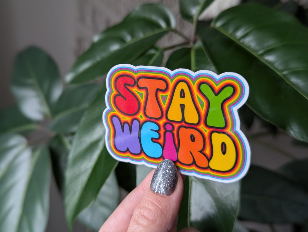Stay weird sticker for laptop, trippy stickers for water bottle, be yourself, motivational sticker for planner, hippie stickers for tumblers