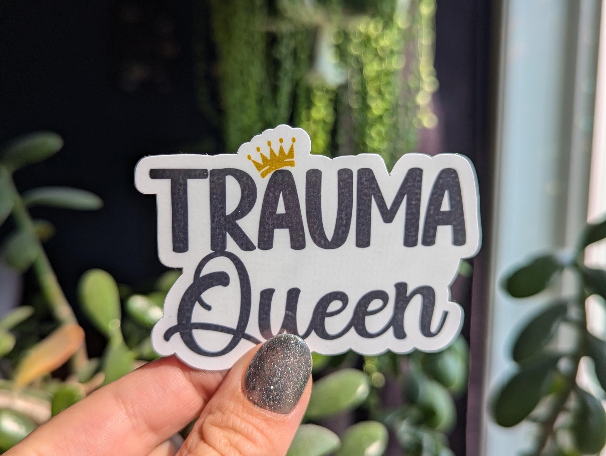 Trauma Queen Vinyl Sticker