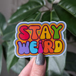 Stay weird sticker for laptop, trippy stickers for water bottle, be yourself, motivational sticker for planner, hippie stickers for tumblers