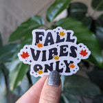 Fall vibes only, autumn theamed stickers for phone case, fall aesthetic stickers, leaf sticker for laptop, nature lovers gift, gift for fall