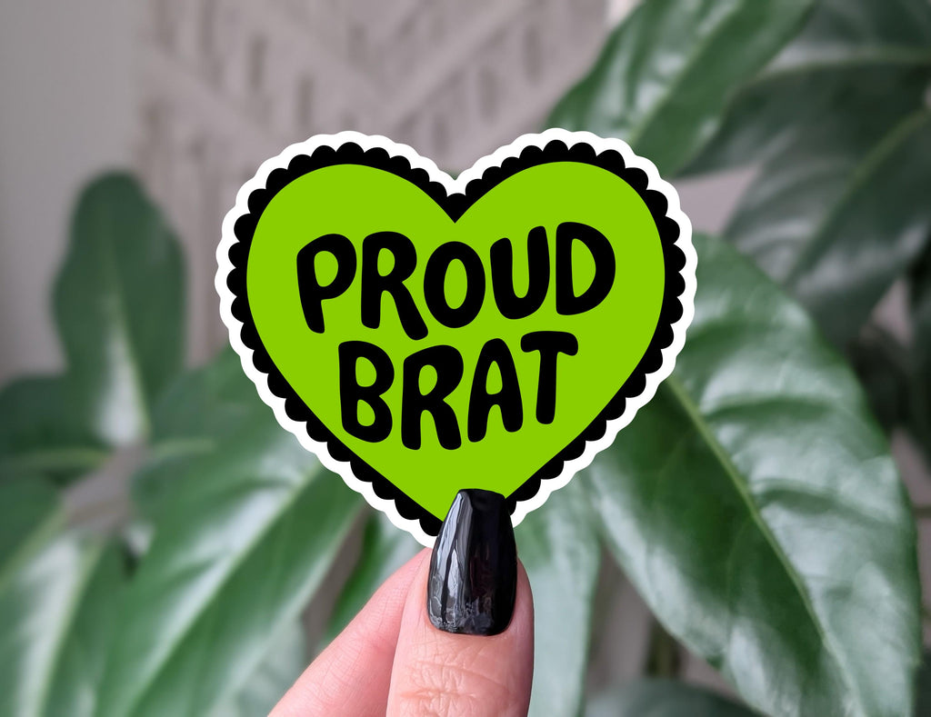 Proud brat heart sticker, cute green vinyl sticker for laptops, sassy stickers for water bottle, funny gift idea for teens