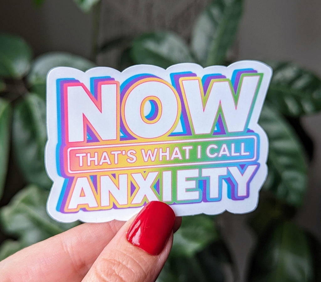 Now that's what I call anxiety sticker, anxious girly stickers for water bottle, nostalgia gifts for best friend, 90s stickers for kindle