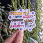 Fueled by iced coffee and anxiety, caffeine stickers for coffee cups, anxiety stickers for water bottle, coffee lover gift for girlfriend