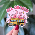 All Aboard the Hot Mess Express Vinyl Sticker