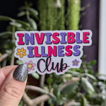 Invisible illness club sticker, chronic disease, disability awareness stickers, spoonie stickers for water bottle, mental health stickers