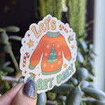Let's get ugly Christmas sweater sticker, funny Christmas stickers for water bottle, holiday stickers for journal, Christmas party ideas
