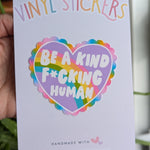 Be a kind f*cking human, be kind stickers for kindle, motivational quotes stickers, rainbow gifts for women, book gift for book lovers, cute