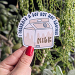 I tolerate a lot but not lactose, milk carton stickers for laptop funny, allergy stickers for water bottle, funny quote stickers for bestie