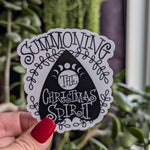 Summoning The Christmas Spirt Vinyl Sticker