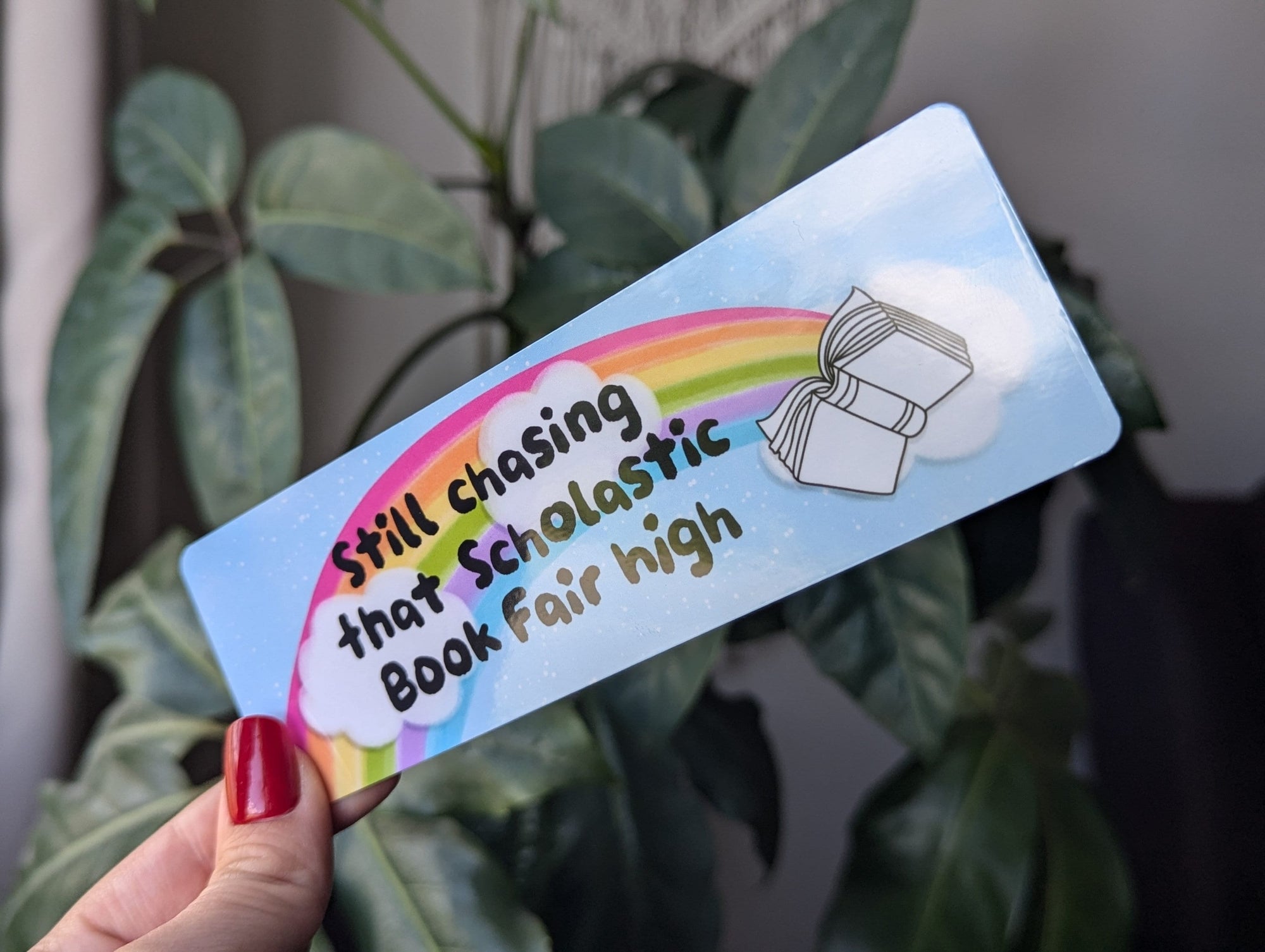 Chasing that Scholastic book fair high bookmark, book gift for book lovers, 90s birthday gift, nostalgia gift, bookish merch, funny bookmark