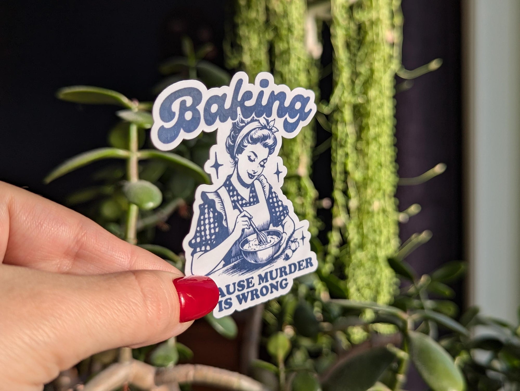 Baking because murder is wrong, dark humor stickers for kitchenaid, unique gifts for bakers, retro humor sticker, snarky stickers for women