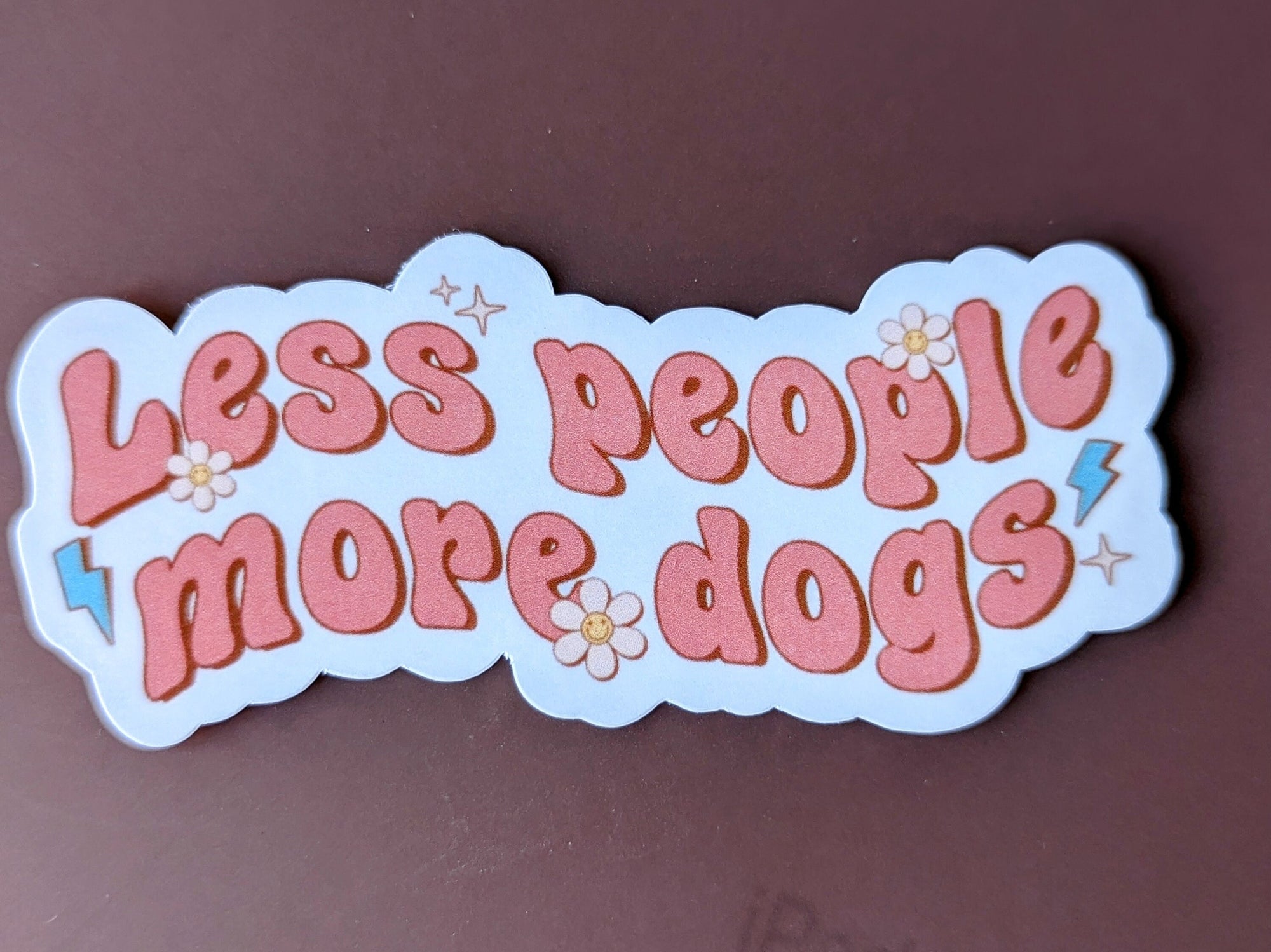 Less people more dogs sticker, dog lover stickers for water bottle, funny gift for dog owner, dog mom gift, new puppy gift for best friend