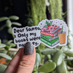 Dear Santa, smut sticker for Christmas, bookish stickers, book gifts for book lovers, funny stickers for kindle, booktok merch, reader gift