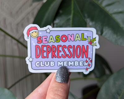 Seasonal Depression Club Members Vinyl Sticker