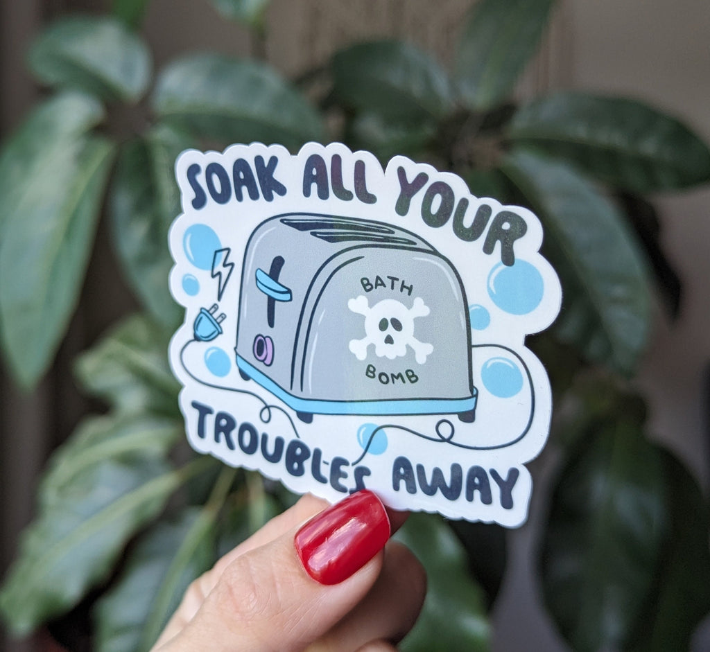 toaster bath bomb, dark humor stickers for hydroflask funny, live laugh toaster bath sticker for water bottle, dark gifts for best friend