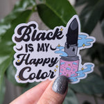 Black is my happy color sticker, goth lipstick, emo stickers for water bottle, witchy gifts for women, funny stickers for laptop, small gift