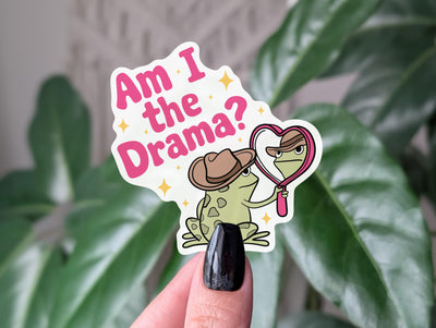 Am I the drama frog sticker, cute cowboy frog vinyl sticker for laptops, funny gift for frog lovers, cute relatable sticker for water bottle