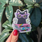 Books Are My Freaking Therapy Vinyl Sticker