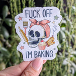 Fuck off I'm baking, sarcasm stickers for kitchenaid mixer, funny stickers adult, baking lover gift, rude stickers for laptop, skeleton art