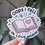 Opps I fell in love again, funny bookish stickers for kobo, book lovers gifts for women, smut reader gift, book boyfriend stickers for her