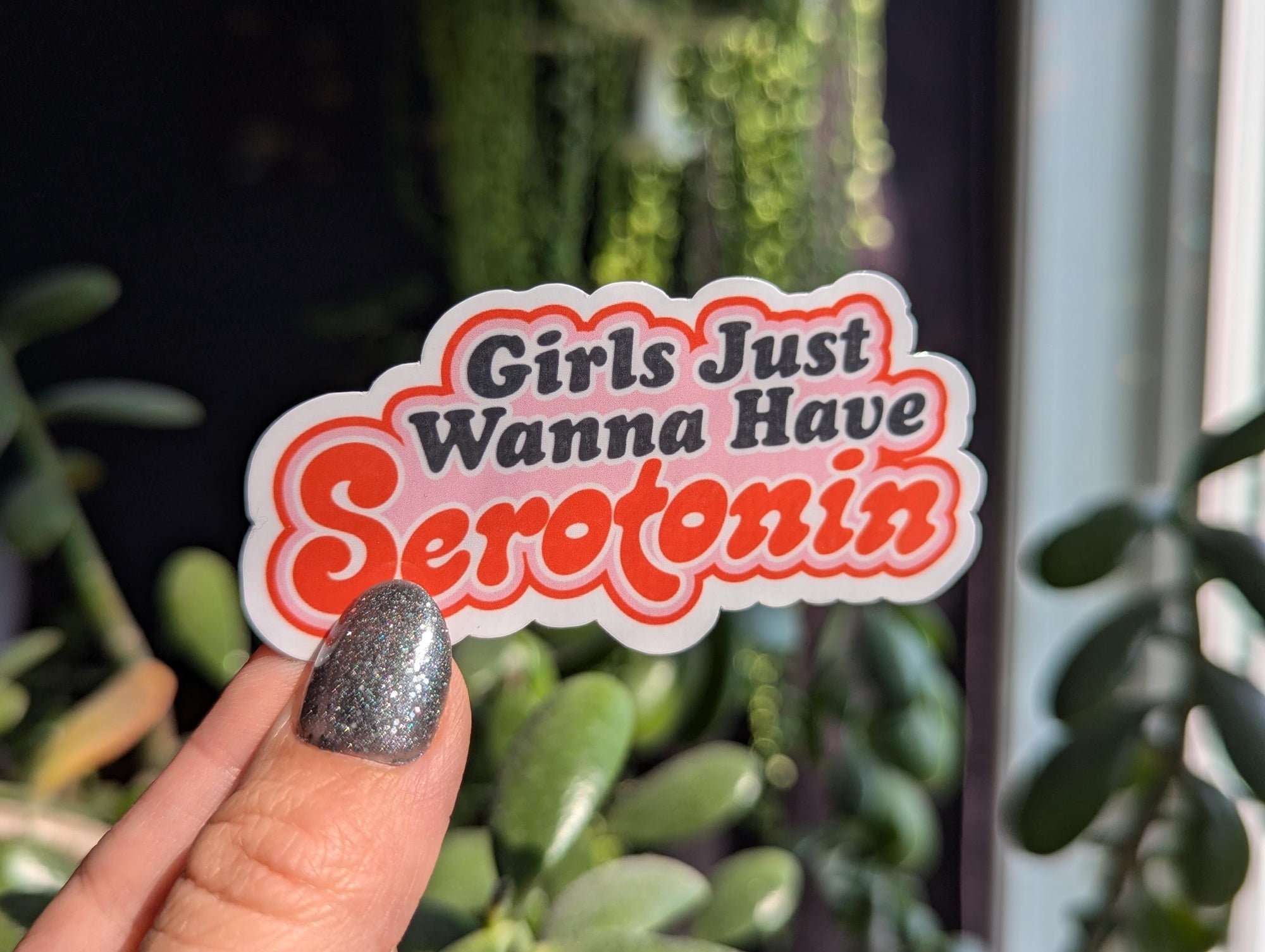 Girls just wanna have serotonin, funny mental health stickers for kindle, dark humor gifts for her, trendy stickers, aesthetic stickers for