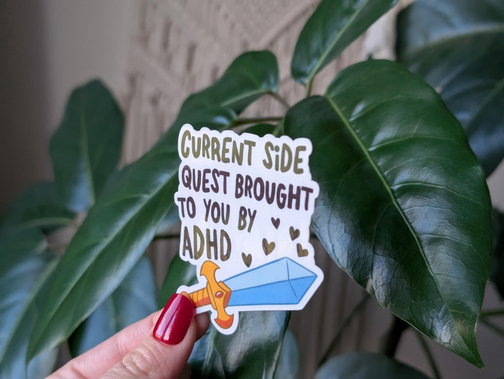 ADHD side quest sticker, mental health humor, neurodivergent stickers for planner, hyperfixation stickers, relatable stickers, quirky gifts