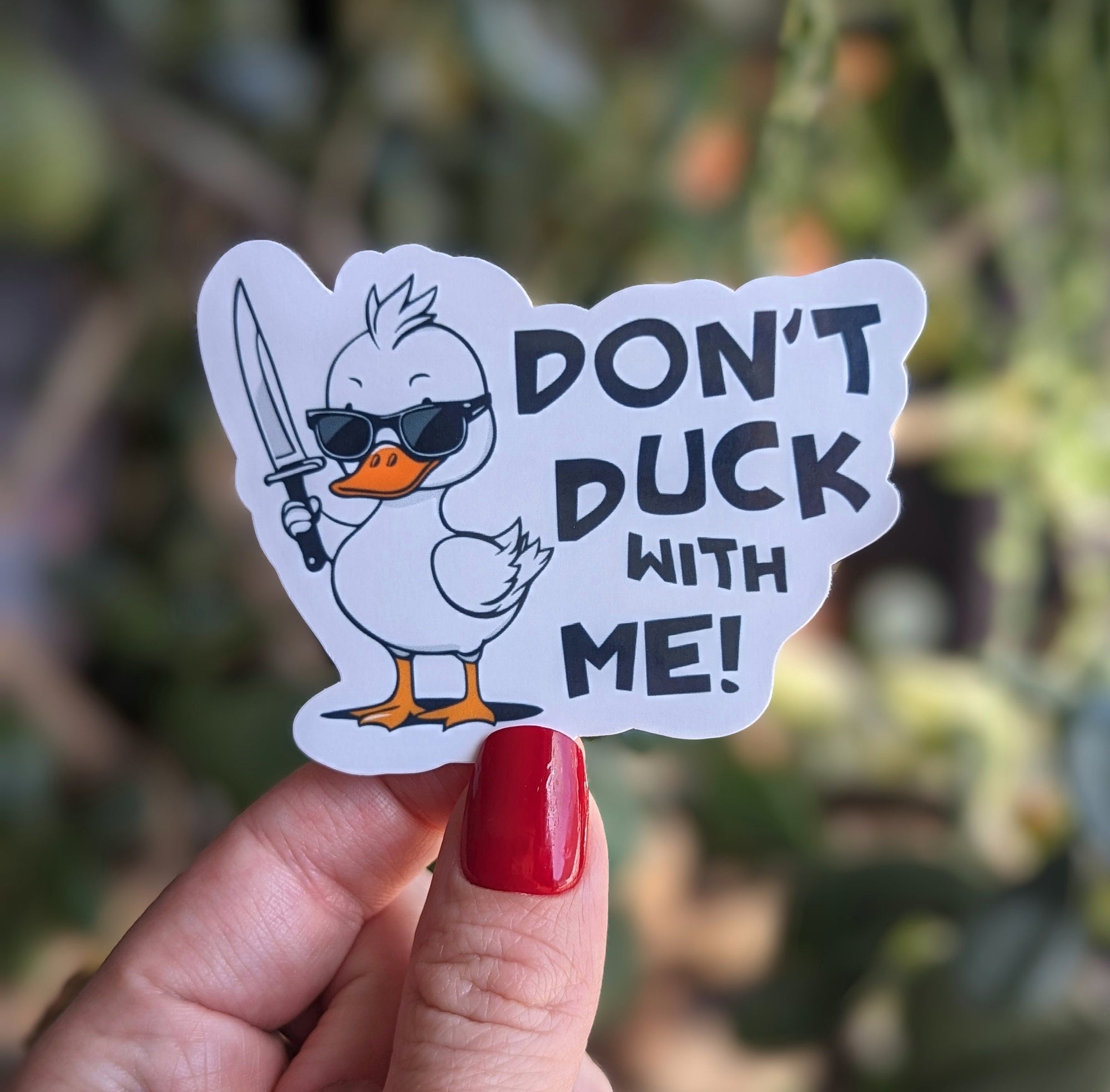 Don't duck with me sticker, funny duck sticker, sarcastic sticker, laptop stickers, friend gift for woman funny, duck with sunglasses